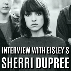 Interview with Eisley's Sherri DuPree