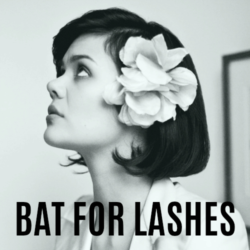 Bat for Lashes playlist