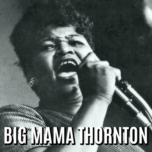 Big Mama Thornton playlist