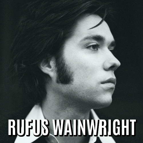Rufus Wainwright playlist