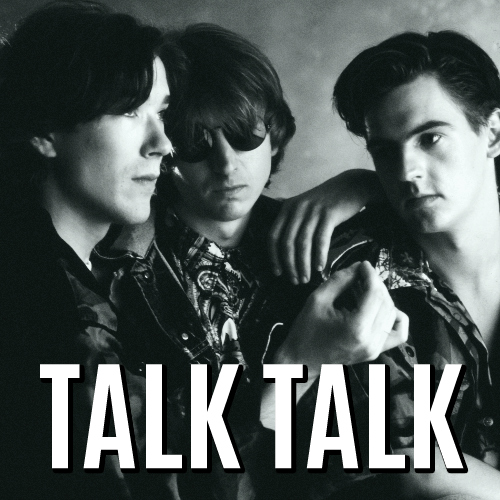 Talk Talk playlist