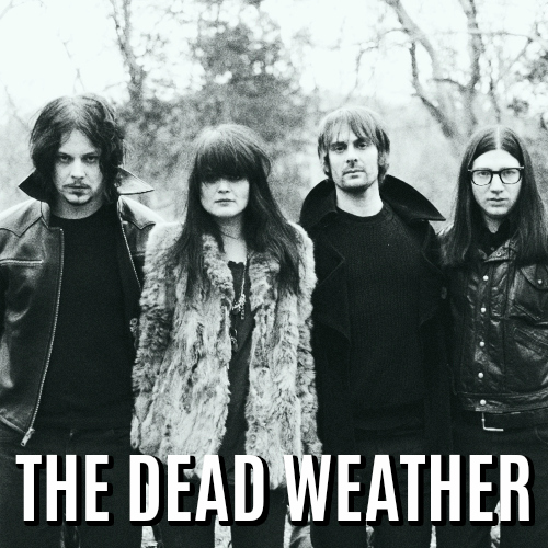 The Dead Weather playlist